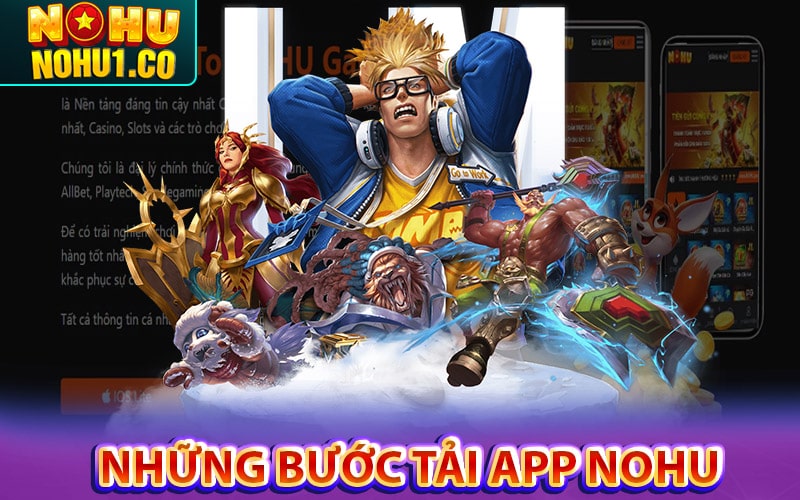 Những bước tải app nohu cực kỳ đơn giản 