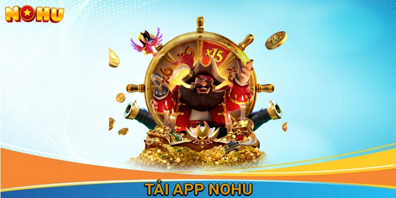 Tải App Nohu